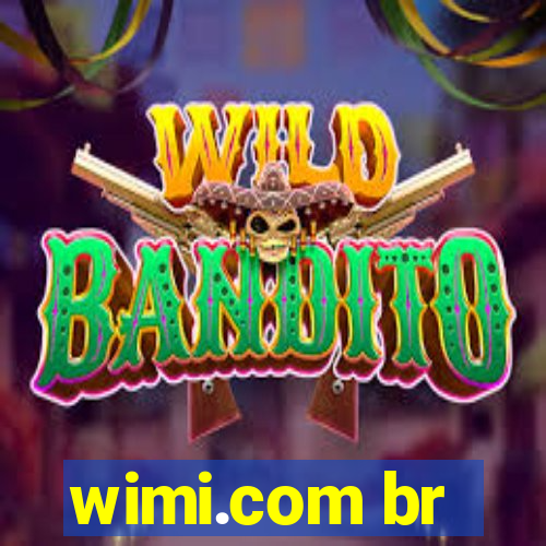 wimi.com br